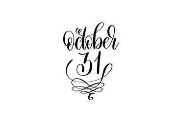 october 31 hand lettering halloween holiday inscription