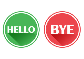 Set red and green icons buttons. Hello and bye. Vector illustration.