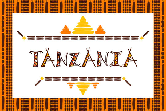 Tanzania travel vector banner. Tribal african illustration. Tourist typography background design for souvenir card, sticker, label, magnet, postcard, stamp, fashion t-shirt print or poster.
