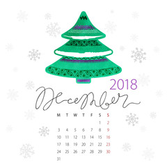 Calendar 2018. First day of the week is Monday. Abstract vector watercolor green New Year tree, fallen snowflakes. Winter weather template. December ink lettering.