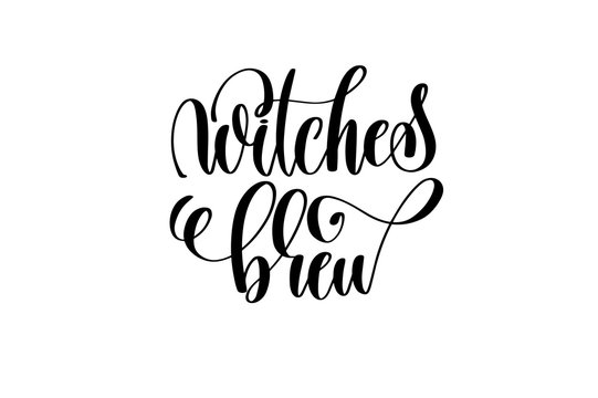witches brew hand lettering inscription quote to witch party on 