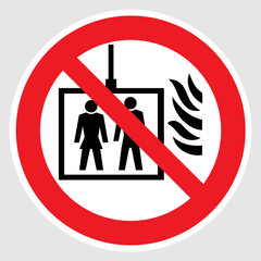 In case of  fire do not us the elevator sign