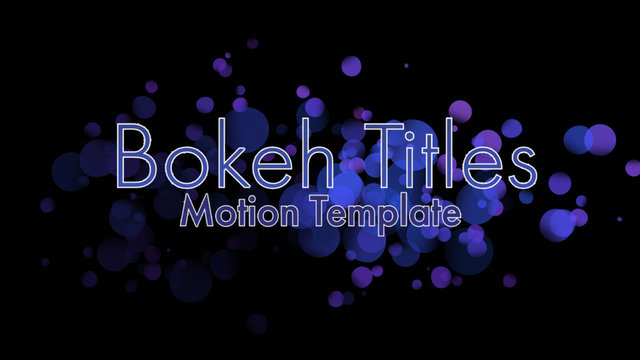 Swirling Bokeh Titles