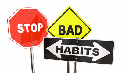 Stop Bad Habits Road Signs Change Behavior 3d Illustration
