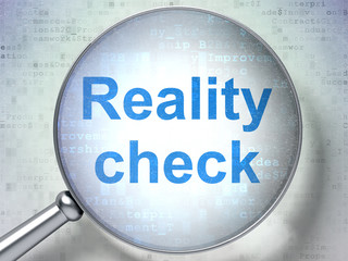 Business concept: Reality Check with optical glass
