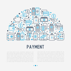 Fototapeta na wymiar Payment concept in half circle with thin line icons related to credit card, money flow, saving, atm, mobile payment. Vector illustration of banner, web page, print media.