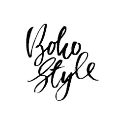 Boho style. Inspirational quote. Dry brush calligraphy phrase. Moderbn lettering in boho style for print and posters. Typography poster design. Vector illustration.