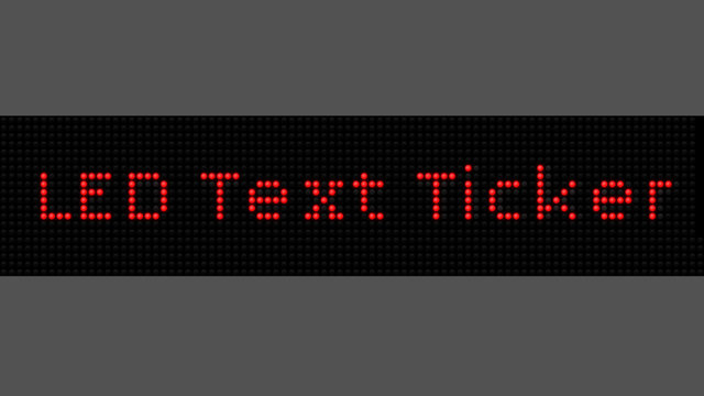 LED Ticker Text Title