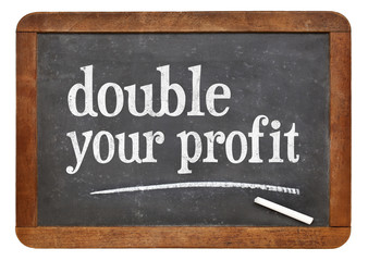 double your profit blackboard sign