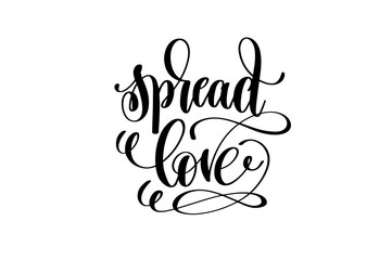 spread love hand lettering inscription positive quote