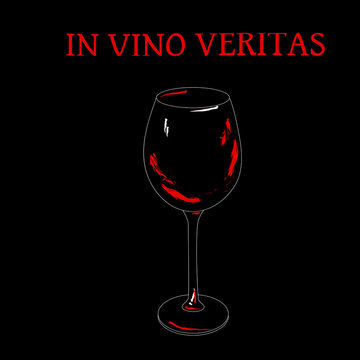 Outlines of wine glass with wine on black background. Text: the truth is in wine.Vector illustration