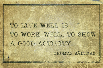 live well Aquinas