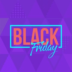 Abstract vector black friday sale layout background. For art template design, list, page, mockup brochure style, banner, idea, cover, booklet, print, flyer, book, blank, card, ad, sign, poster, badge.