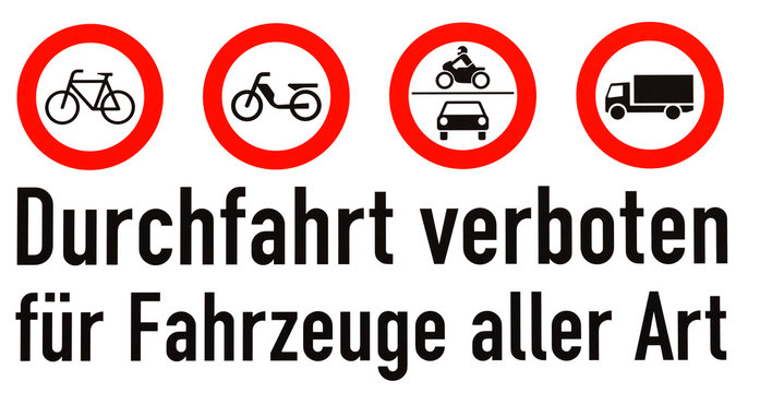 Durchfahrt verboten Verkehrszeichen