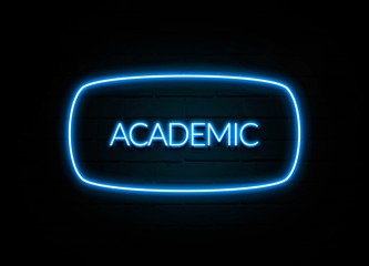 Academic  - colorful Neon Sign on brickwall