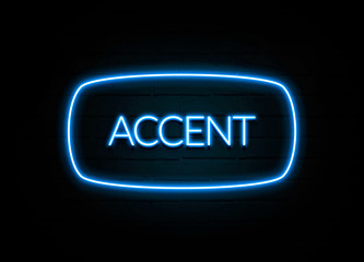 Accent  - colorful Neon Sign on brickwall
