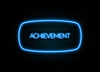 Achievement  - colorful Neon Sign on brickwall
