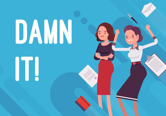 Damn it. Business demotivation poster