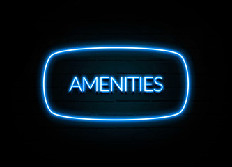 Amenities  - colorful Neon Sign on brickwall