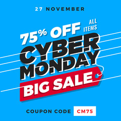 Fototapeta premium Cyber Monday Super Sale. Up to 75% off Big Sale Sidebar Banner, Poster, Sticker, Badge Advertising Promotion with Price Tag Label Element & Voucher Coupon Gift Code. Fresh Blue Background Color