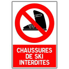 Panneau : Chaussures de ski interdites