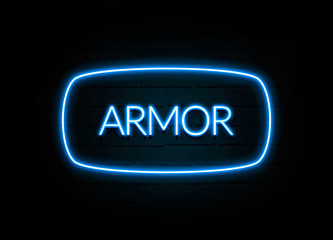 Armor  - colorful Neon Sign on brickwall