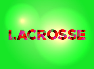 Lacrosse Concept Colorful Word Art Illustration