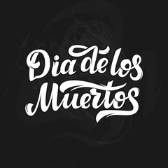 Hand sketched lettering - Day of the Dead for postcard or celebration design. Hand drawn typography poster