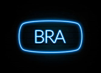 Bra  - colorful Neon Sign on brickwall