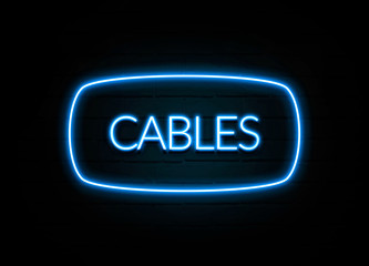 Cables  - colorful Neon Sign on brickwall