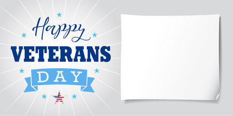 Happy Veterans Day USA banner, lettering and paper. Veterans day greeting card with star, beams and typographic design on light background. Vector illustration