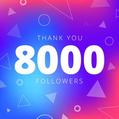 Thank you 8000 followers network post