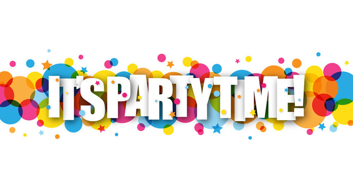 IT’S PARTY TIME Colourful Vector Banner 
