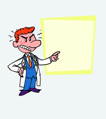 Angry red-haired doctor is showing, as in a presentation, the data you want.