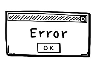 error pop up / cartoon vector and illustration, black and white, hand drawn, sketch style, isolated on white background.