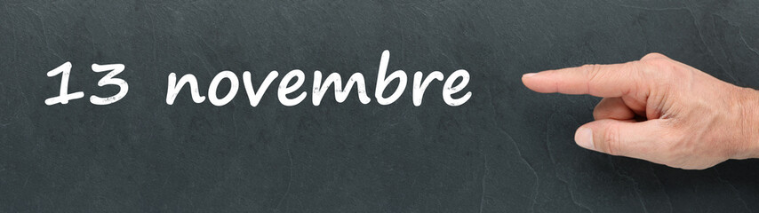 Obraz premium 13 novembre sur ardoise