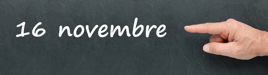 Fototapeta premium 16 novembre sur ardoise