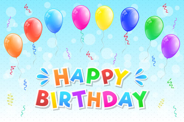 Happy Birthday - colourful card with balloons and confetti. Vector.