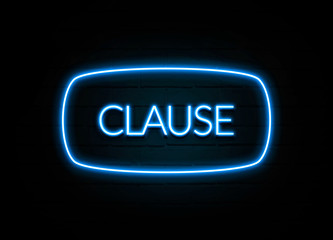 Clause  - colorful Neon Sign on brickwall