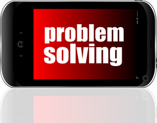 business concept. text problem solving . Detailed modern smart phone