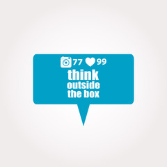 Text think outside the box. Education concept . Labels with text, heart, camera and counters