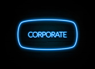 Corporate  - colorful Neon Sign on brickwall