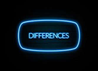 Differences  - colorful Neon Sign on brickwall