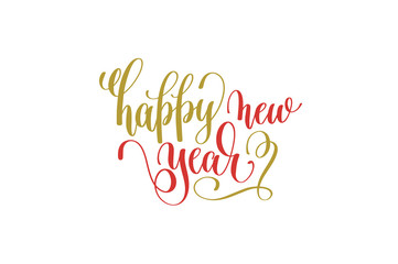 happy new year hand lettering holiday red and gold inscription