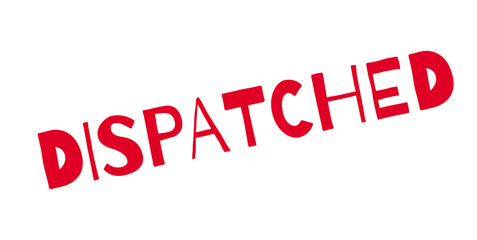 Dispatched rubber stamp. Grunge design with dust scratches. Effects can be easily removed for a clean, crisp look. Color is easily changed.