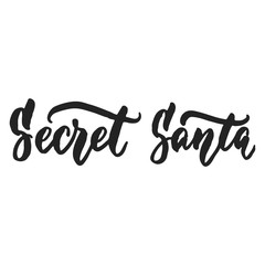 Secret Santa - Christmas hand drawn lettering quote isolated on the white background. Fun brush ink inscription for photo overlays, greeting card or t-shirt print, poster design.