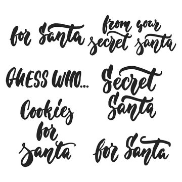 Secret Santa Christmas set - hand drawn lettering quote isolated on the white background. Fun brush ink inscription for photo overlays, greeting card or t-shirt print, poster design.