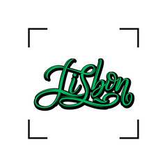 Hand written city name. Hand lettering calligraphy. Lisbon. Hand made vector Lettering.