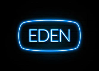 Eden  - colorful Neon Sign on brickwall