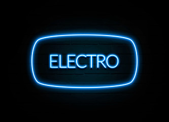 Electro  - colorful Neon Sign on brickwall